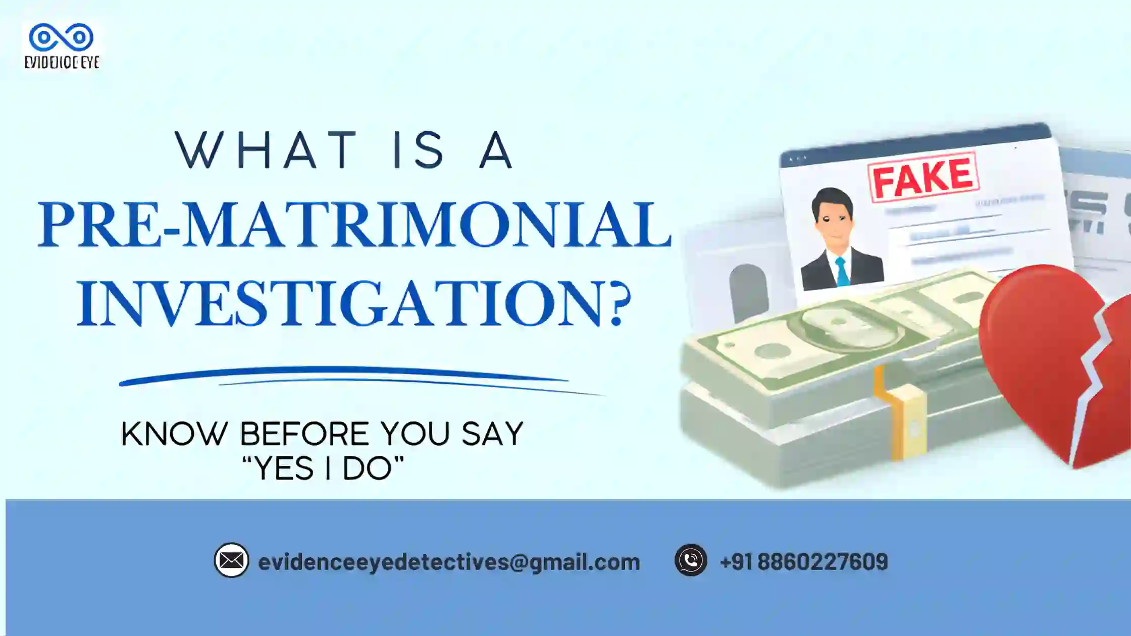 Pre-matrimonial Investigation