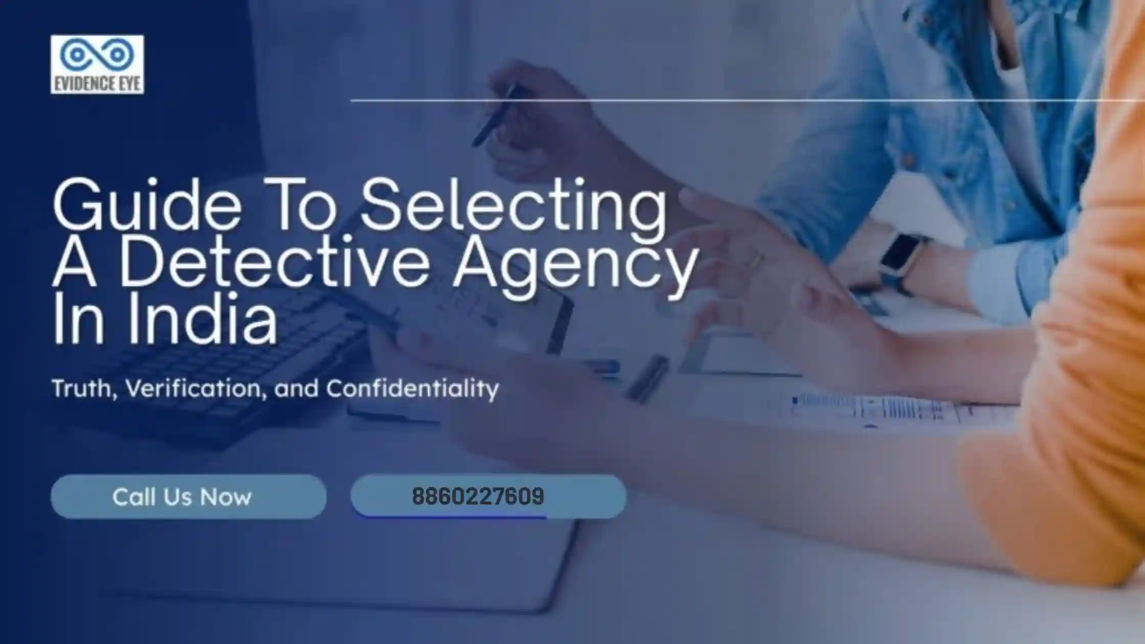Selecting a detetive agency In India