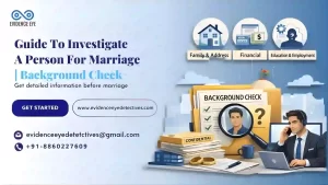 How To Investigate A Person For Marriage?