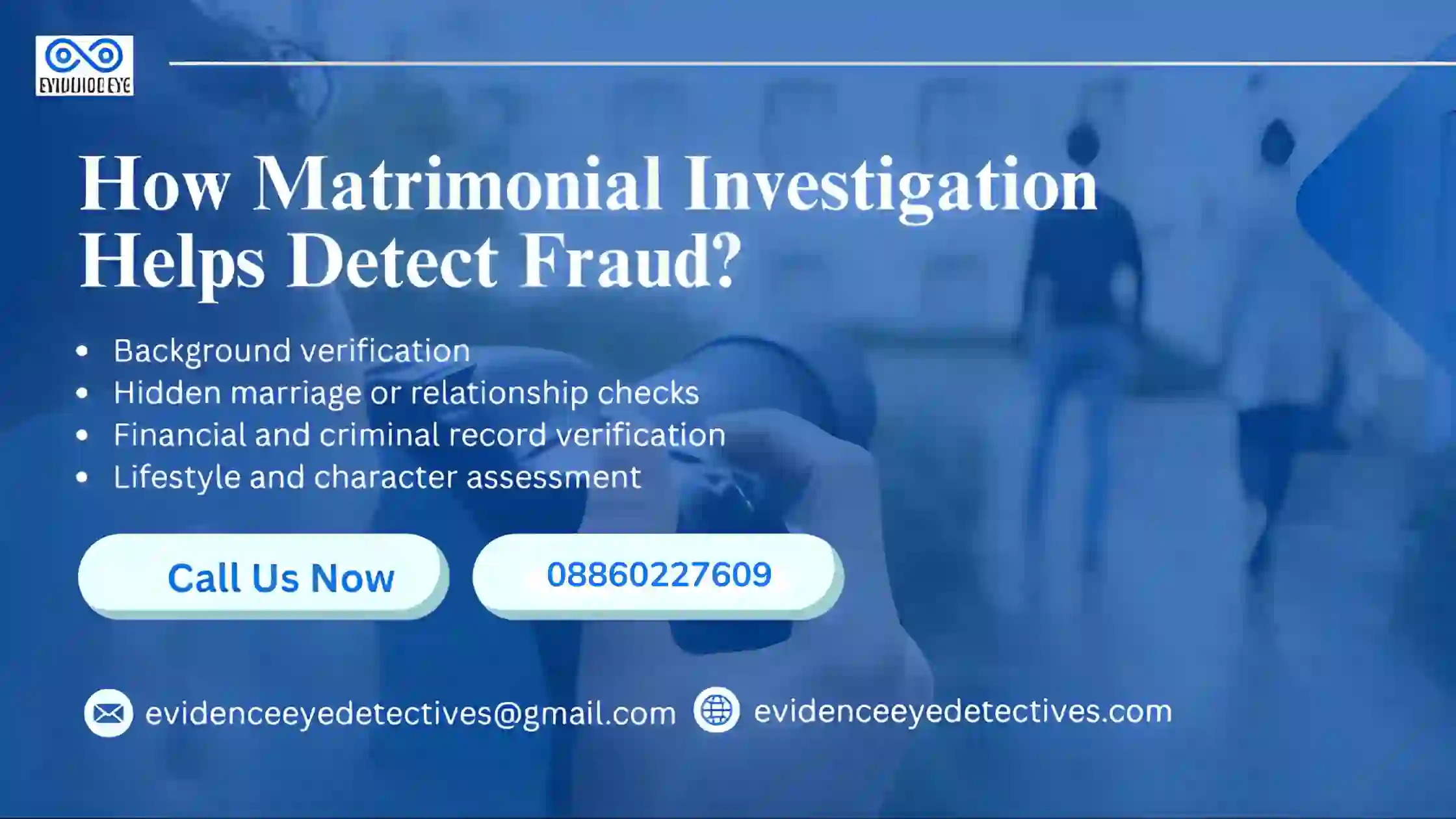 matrimonial investigation helps detect fraud