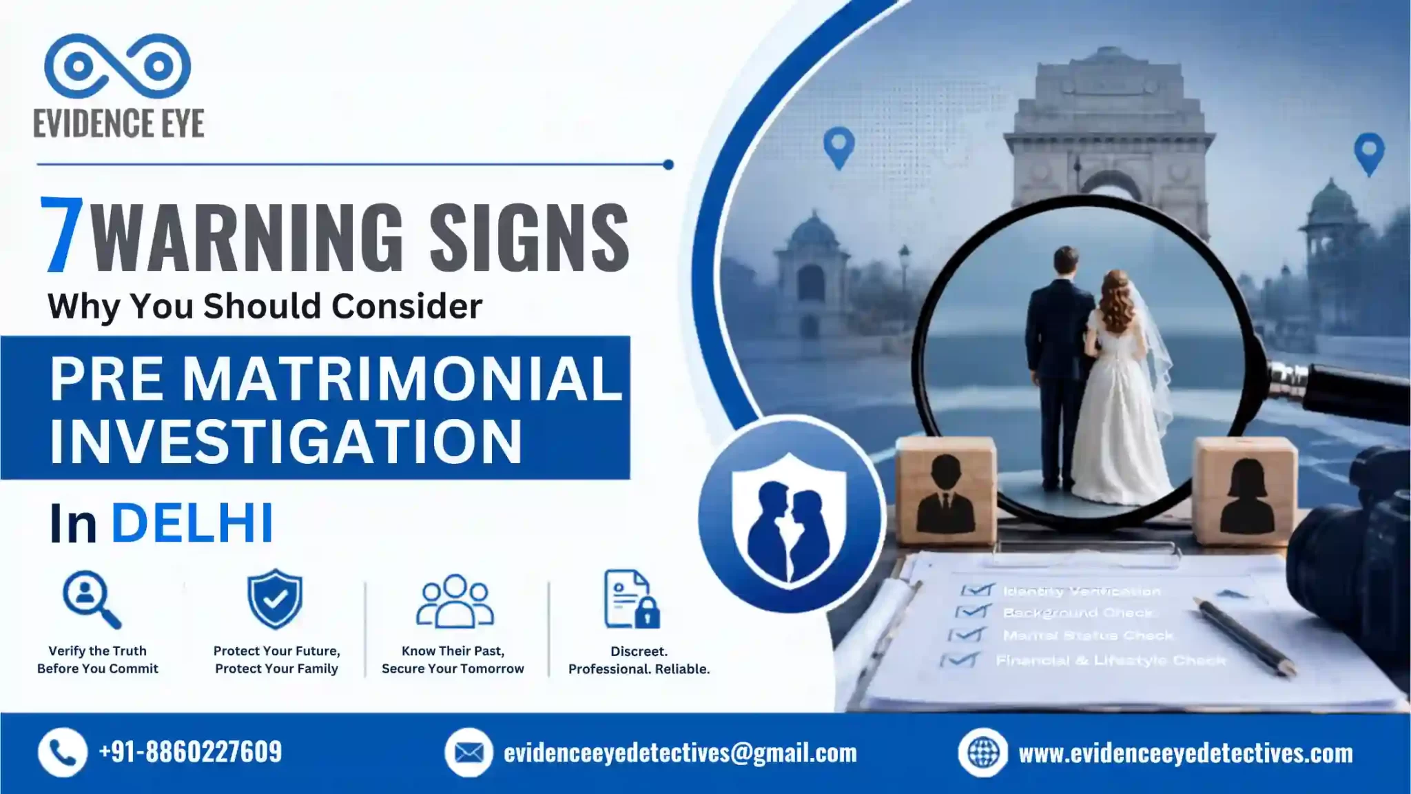 consider pre matrimonial investigation in delhi