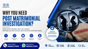 Why You Need Post Matrimonial Investigation?